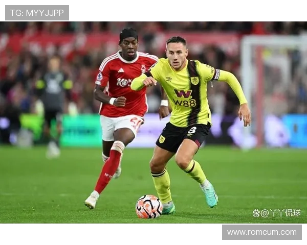 诺丁汉森林迎战伯恩利 吉布斯-怀特与沃德-普劳斯首发